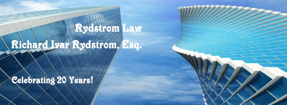 Free Attorney Consult, Tech Law, Startups, Funding, CA Newport Beach Litigation Attorney, Lawsuits Disputes Attorney, Rydstrom, Civil Business Real Estate Foreclosure Bank Litigation Serious Personal Injury Homeowner Foreclosure Defense Litigation CA Defense, VSO ADR Settlement of Disputes Lawsuits Los Angles Orange County San Deigo CA, HAMP denial litigation, trial period mod denial, newport beach, banks, servicers